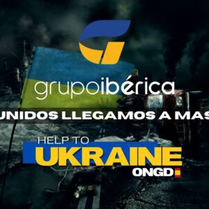 Grupo Ibérica comprometido con la ayuda a los desplazados de la invasión Rusa junto a Help To Ukraine ONGD